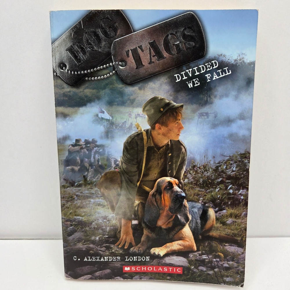Dog Tags #4 Divided We Fall C. Alexander London Paperback Civil War